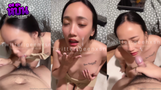 คลิปหลุด Onlyfans Geenxsn น้องกรีนงานนี้เสียวจัด จัดลีลาอมควยระดับเทพ รูดเน้นๆ ดูดจนแก้มบุ๋มทำเอาคนดูใจสั่น พอใกล้จะเสร็จน้องก็เร่งจังหวะดูดจนน้ำแตกเต็มปาก หน้าตาน้องตอนโดนแตกใส่คือดีมาก ฟินจัดแบบไร้ที่ติจริง